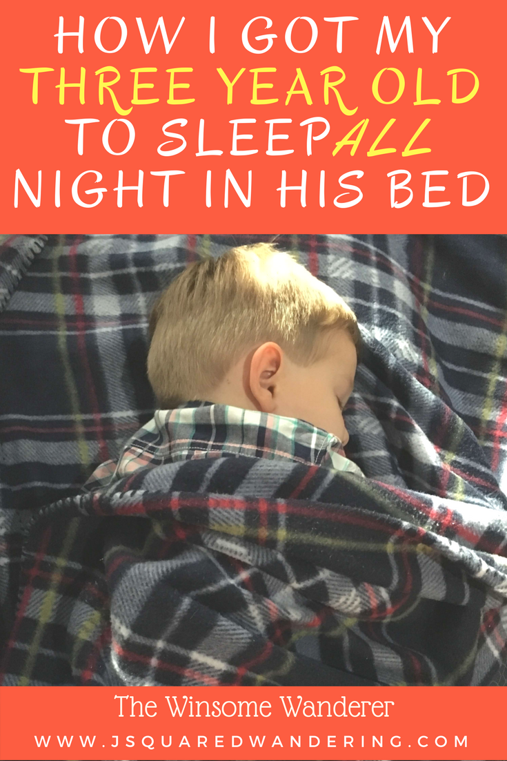 how i got my toddler to sleep all night in her own bed - the Winsome Wanderer